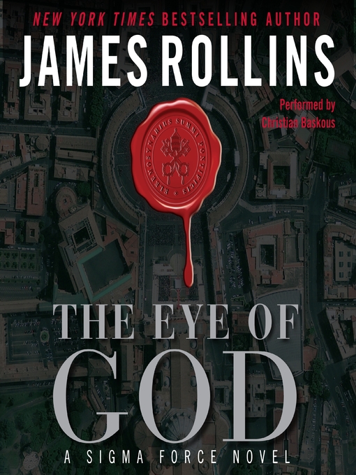 Title details for The Eye of God by James Rollins - Wait list
